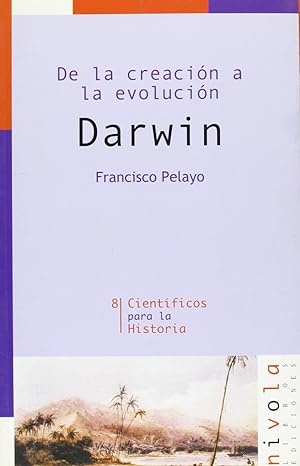 Darwin: de la creación a la evolución