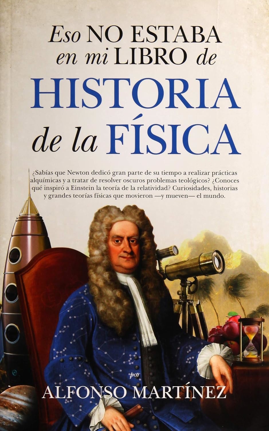 Eso no estaba en mi libro de historia de la física