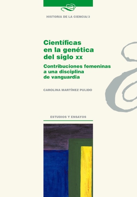 Científicas en la Genética del siglo XX