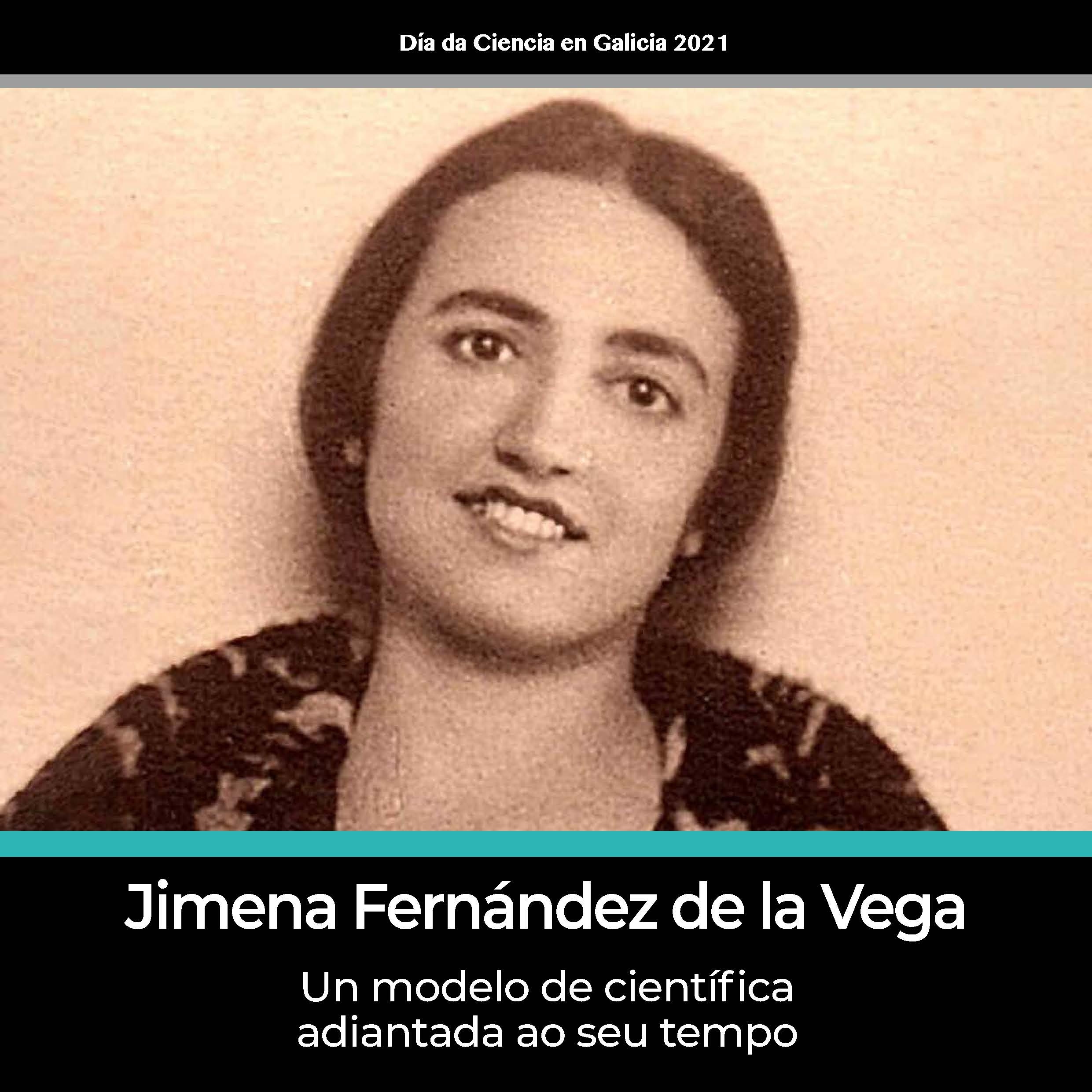 Jimena Fernández de la Vega: un modelo de científica adiantada ao seu tempo