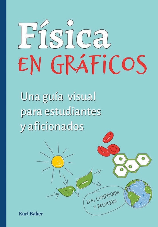 Física en gráficos: una guía visual para estudiantes y aficionados