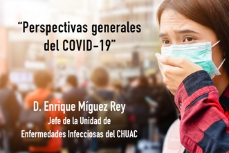 Perspectivas generales del Covid-19